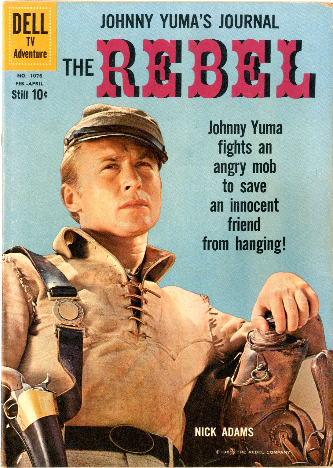 The rebel. Rebel. Rebel сериал. Фильм «the Rebel», 1961 год. Джонни Юма.