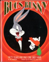 Bugs Bunny 50 Years And Only One Grey Hare - Primary