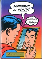 Superman At Fifty: The Persistence Of A Legend - Primary
